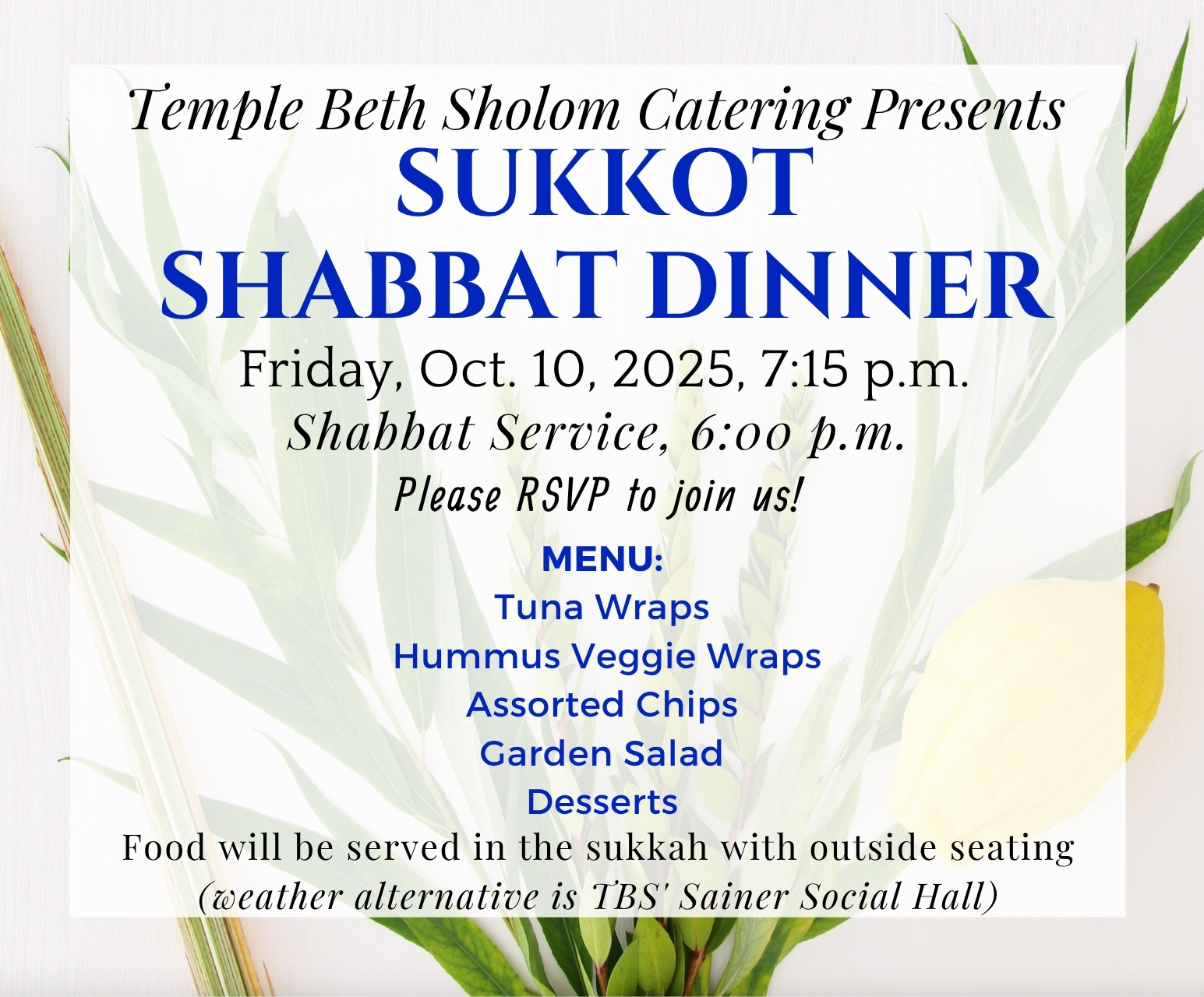 2025 Sukkot Shabbat Dinner