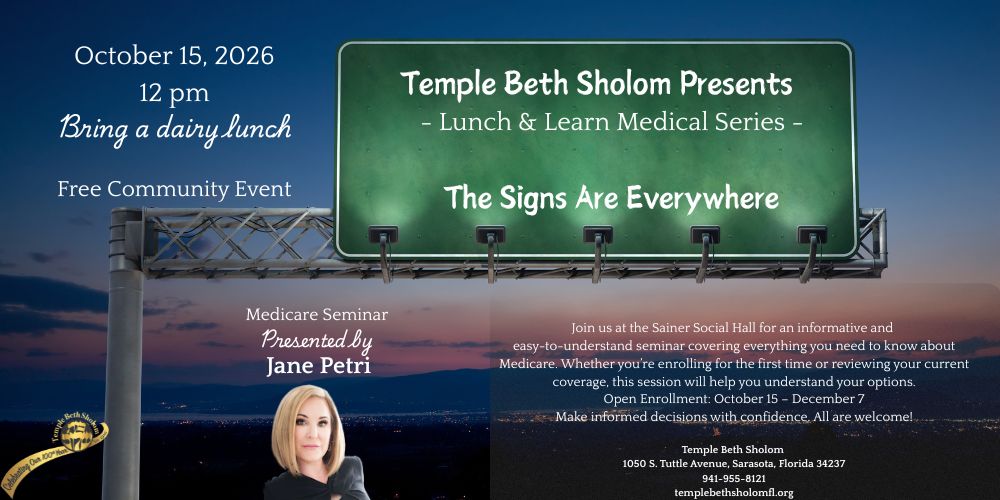 Lunch & Learn Medical Series: The Signs Are Everywhere