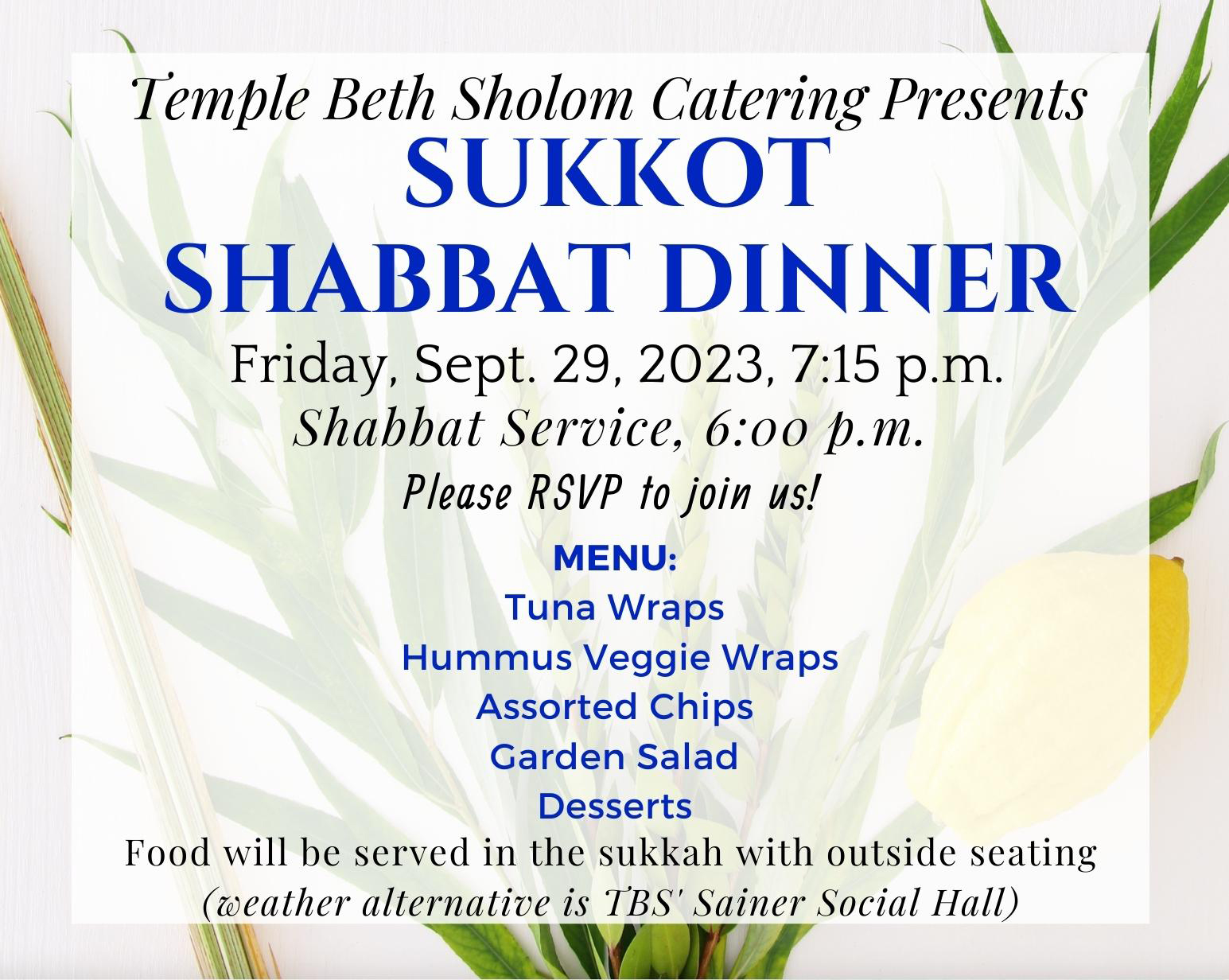 2023 Sukkot Shabbat Dinner