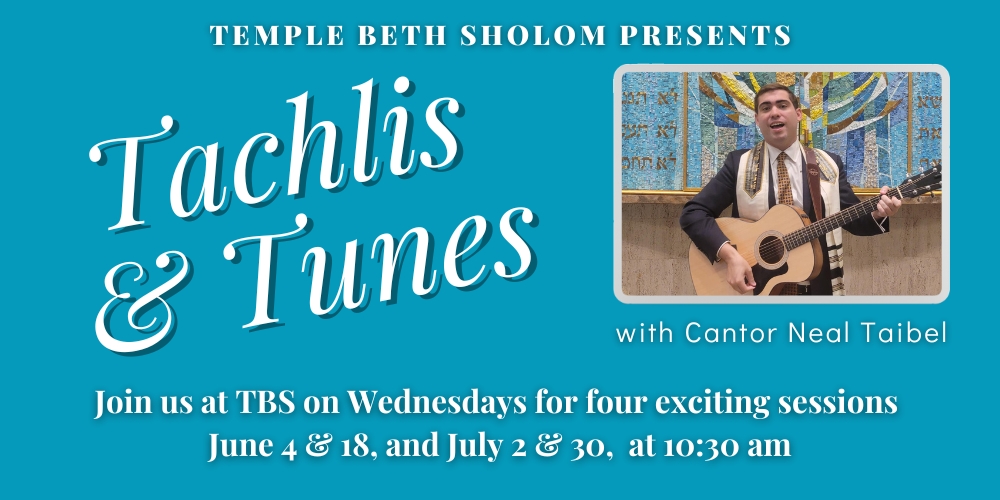 Tachlis & Tunes with Cantor Neal Taibel