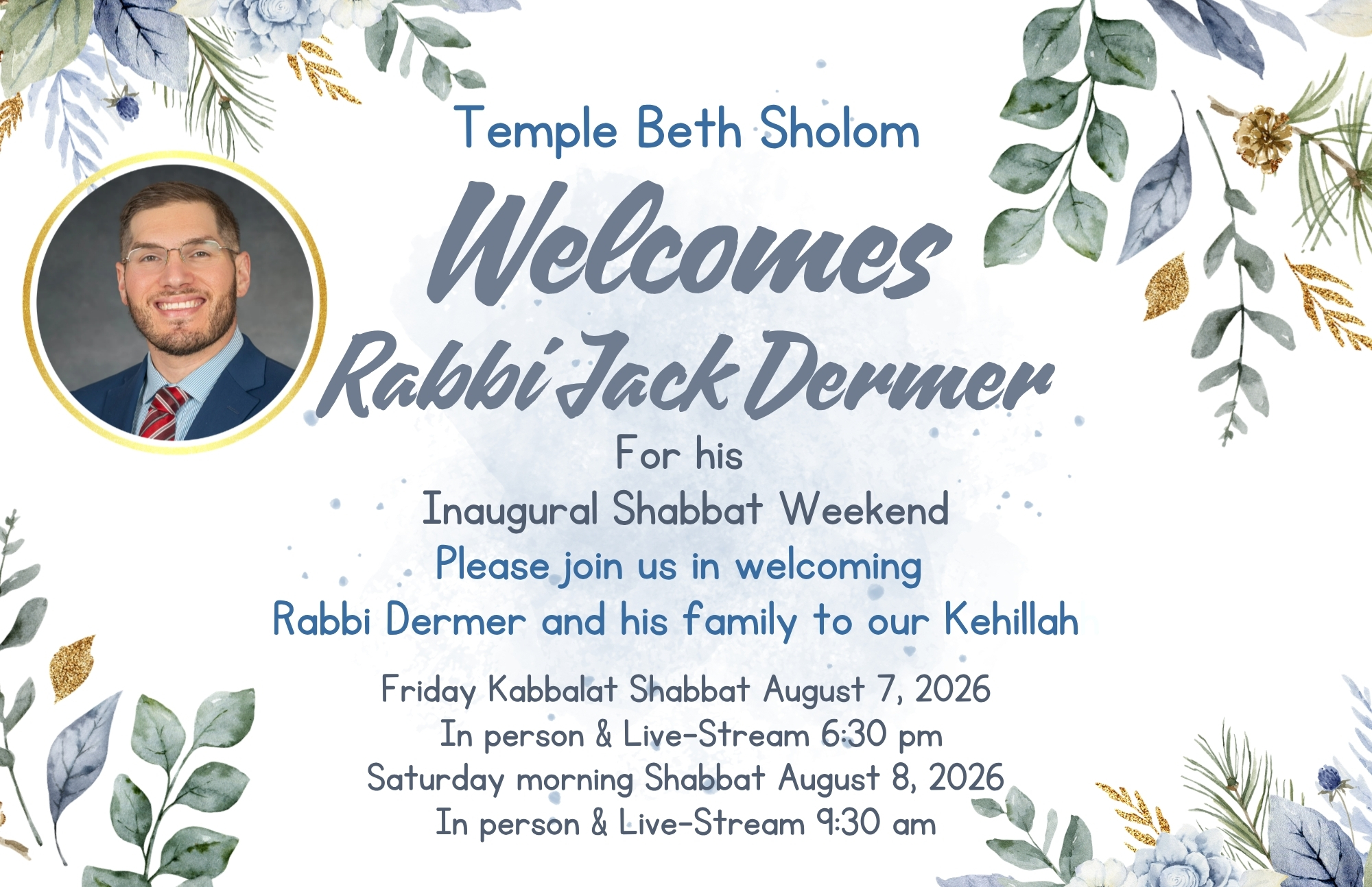 Rabbi Dermer's Inaugural Shabbat